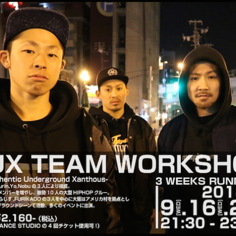 AUX team WORKSHOP 3週連続開催!!