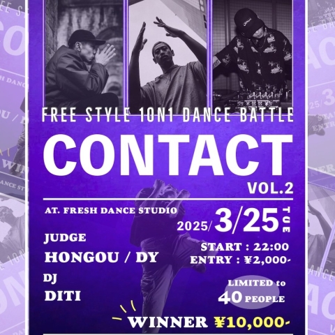FRESH企画のフリースタイルバトルCONTACT vol.2を開催!!2025年3月25日(火)
