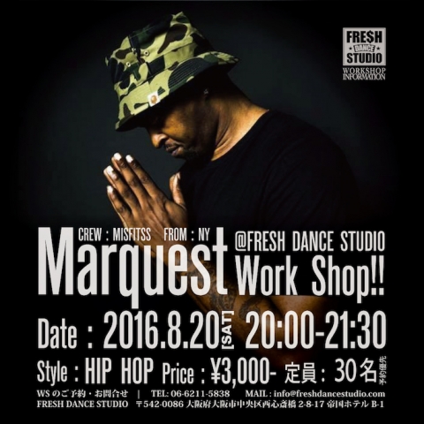 Marquest【MISFITSS】from NY  SPECIAL WORK SHOP 開催!!