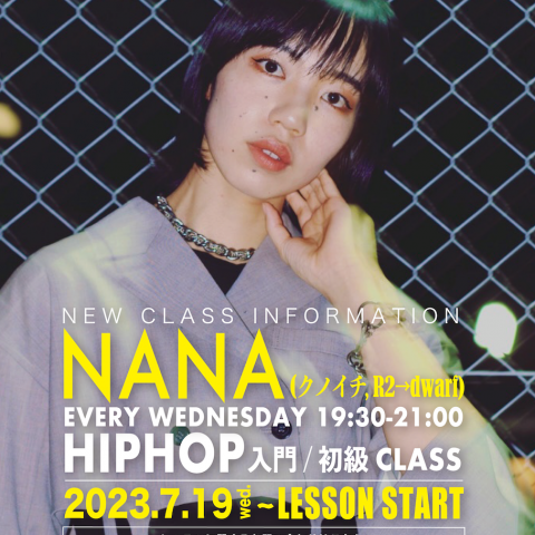 【NEW LESSON情報】NANA(クノイチ) HIPHOP入門/初級CLASS
